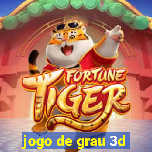 jogo de grau 3d